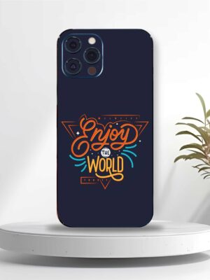 Phone Skinz - Enjoy the World